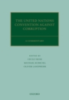 Image for The United Nations Convention against Corruption: a commentary