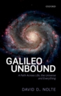 Image for Galileo Unbound: A Path Across Life, the Universe and Everything