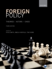 Image for Foreign Policy: Theories, Actors, Cases