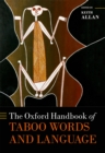 Image for Oxford Handbook of Taboo Words and Language