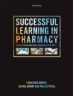 Image for Successful learning in pharmacy: developing study and communication skills