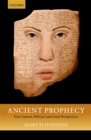 Image for Ancient Prophecy: Near Eastern, Biblical, and Greek Perspectives