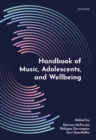 Image for Handbook of Music, Adolescents, and Wellbeing