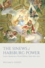 Image for Sinews of Habsburg Power: Lower Austria in a Fiscal-military State 1650-1820