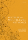 Image for Multiplex and multilevel networks