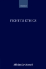 Image for Fichte&#39;s Ethics