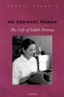 Image for No Ordinary Woman: The Life of Edith Penrose