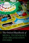 Image for The Oxford Handbook of Media, Technology, and Organization Studies