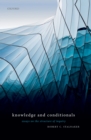 Image for Knowledge and Conditionals: Essays on the Structure of Inquiry