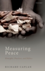 Image for Measuring Peace: Principles, Practices, and Politics