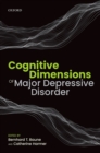 Image for Cognitive Dimensions of Major Depressive Disorder