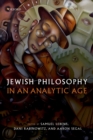 Image for Jewish Philosophy in an Analytic Age