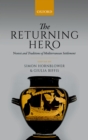Image for The Returning Hero: Nostoi and Traditions of Mediterranean Settlement