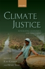 Image for Climate Justice: Integrating Economics and Philosophy