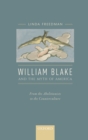 Image for William Blake and the Myth of America: From the Abolitionists to the Counterculture