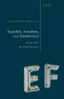 Image for Equality, Freedom, and Democracy: Europe After the Great Recession