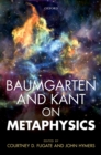 Image for Baumgarten and Kant On Metaphysics