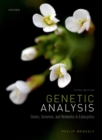 Image for Genetic Analysis: Genes, Genomes, and Networks in Eukaryotes
