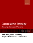 Image for Cooperative Strategy: Managing Alliances and Networks