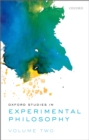 Image for Oxford Studies in Experimental Philosophy, Volume 2