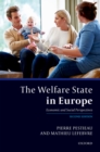 Image for The Welfare State in Europe: Economic and Social Perspectives