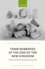 Image for Tomb Robberies at the End of the New Kingdom: The Gurob Burnt Groups Reinterpreted