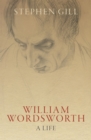 Image for William Wordsworth: A Life
