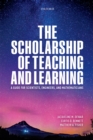 Image for Scholarship of Teaching and Learning: A Guide for Scientists, Engineers, and Mathematicians