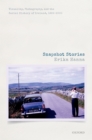 Image for Snapshot Stories: Visuality, Photography, and the Social History of Ireland, 1922-2000