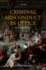 Image for Criminal Misconduct in Office: Law and Politics