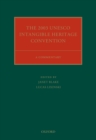 Image for 2003 UNESCO Intangible Heritage Convention: A Commentary