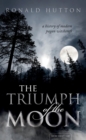 Image for Triumph of the Moon: A History of Modern Pagan Witchcraft