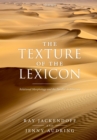 Image for Texture of the Lexicon: Relational Morphology and the Parallel Architecture
