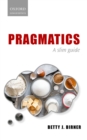 Image for Pragmatics: A Slim Guide