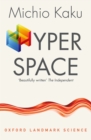 Image for Hyperspace: A Scientific Odyssey through Parallel Universes, Time Warps, and the Tenth Dimension