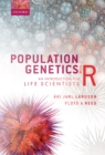 Image for Population Genetics With R: An Introduction for Life Scientists