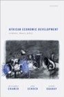 Image for African Economic Development: Evidence, Theory, Policy