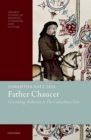 Image for Father Chaucer: Generating Authority in The Canterbury Tales