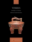 Image for Vessels: The Object as Container