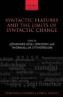 Image for Syntactic Features and the Limits of Syntactic Change : 43