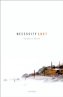 Image for Necessity Lost: Modality and Logic in Early Analytic Philosophy, Volume 1