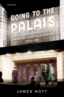 Image for Going to the Palais: A Social And Cultural History of Dancing and Dance Halls in Britain, 1918-1960