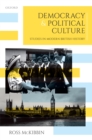 Image for Democracy and Political Culture: Studies in Modern British History