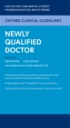 Image for Oxford Clinical Guidelines: Newly Qualified Doctor