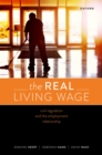 Image for Real Living Wage: Civil Regulation and the Employment Relationship
