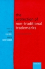 Image for The protection of non-traditional trademarks: critical perspectives