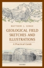 Image for Geological Field Sketches and Illustrations: A Practical Guide