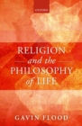 Image for Religion and the Philosophy of Life