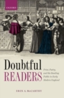 Image for Doubtful Readers: Print, Poetry, and the Reading Public in Early Modern England