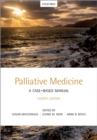 Image for Palliative Medicine: A Case-Based Manual